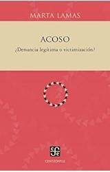 Papel ACOSO DENUNCIA LEGITIMA O VICTIMIZACION [BOLSILLO] (COLECCION CENTZONTLE )