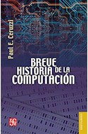 Papel BREVE HISTORIA DE LA COMPUTACION (COLECCION BREVIARIOS 595)