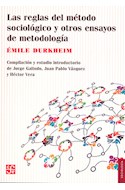 Papel REGLAS DEL METODO SOCIOLOGICO Y OTROS ENSAYOS DE METODOLOGIA (COLECCION SOCIOLOGIA)