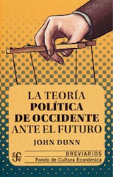Papel TEORIA POLITICA DE OCCIDENTE ANTE EL FUTURO (COLECCION BREVIARIOS 313) (BOLSILLO)