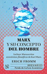 Papel MARX Y SU CONCEPTO DEL HOMBRE (COLECCION BREVIARIOS 166) (BOLSILLO)