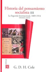 Papel HISTORIA DEL PENSAMIENTO SOCIALISTA III LA SEGUNDA INTERNACIONAL 1889-1914 (PRIMERA PARTE)