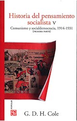 Papel HISTORIA DEL PENSAMIENTO SOCIALISTA V COMUNISMO Y SOCIALDEMOCRACIA 1914-1931 (PRIMERA PARTE)
