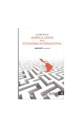 Papel INSERCION DE AMERICA LATINA EN LA ECONOMIA INTERNACIONAL (COLECCION ECONOMIA Y DEMOGRAFIA)