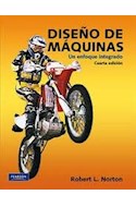 Papel DISEÑO DE MAQUINAS UN ENFOQUE INTEGRADO (INCLUYE CD-ROM) [4 EDICION]