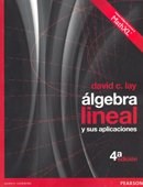 Papel ALGEBRA LINEAL Y SUS APLICACIONES (INCLUYE CODIGO DE ACCESO A MATH XL) (4 EDICION)