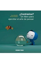 Papel CONTRARIOS UN LIBRO PARA EJERCITAR EL ARTE DE PENSAR