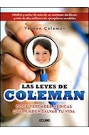 Papel LEYES DE COLEMAN DOCE VERDADES MEDICAS QUE PUEDEN SALVAR TU VIDA