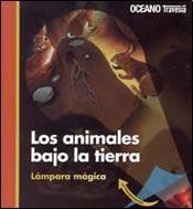 Papel ANIMALES BAJO LA TIERRA (LAMPARA MAGICA) (CARTONE)