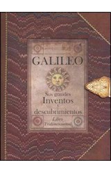 Papel GALILEO SUS GRANDES INVENTOS Y DESCUBRIMIENTOS (CARTONE  ) (LIBRO TRIDIMENSIONAL)