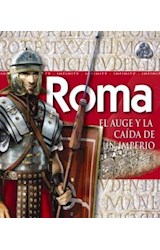 Papel ROMA EL AUGE Y LA CAIDA DE UN IMPERIO (CARTONE)