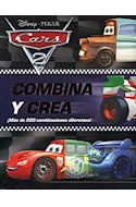 Papel COMBINA Y CREA MAS DE 200 COMBINACIONES DIFERENTES (DISNEY CARS 2) (CARTONE)