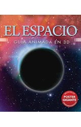 Papel ESPACIO GUIA ANIMADA EN 3D (INCLUYE UN POSTER GIGANTE T  RIDIMENSIONAL) (CARTONE)