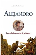Papel ALEJANDRO LA ARROLLADORA MARCHA DE LA FALANGE