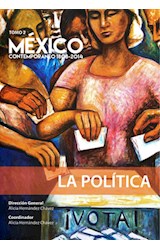 Papel POLITICA [TOMO 2] (MEXICO CONTEMPORANEO 1808-2014)