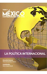 Papel POLITICA INTERNACIONAL [TOMO 5] (MEXICO CONTEMPORANEO 1808-2014)