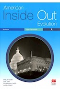 Papel AMERICAN INSIDE OUT EVOLUTION UPPER INTERMEDIATE A WORKBOOK MACMILLAN (NOVEDAD 2019)