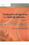 Papel FUNDAMENTOS DE INGENIERIA Y CIENCIA DE MATERIALES [SEGUNDA EDICION] (RUSTICA)
