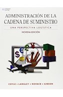 Papel ADMINISTRACION DE LA CADENA DE SUMINISTRO UNA PERSPECTIVA LOGISTICA (9 EDICION)