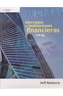 Papel MERCADOS E INSTITUCIONES FINANCIERAS (11 EDICION) (RUSTICA)