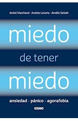 Papel MIEDO DE TENER MIEDO (ANSIEDAD PANICO AGORAFOBIA)