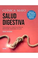 Papel SALUD DIGESTIVA CLINICA MAYO COMO PREVENIR Y TRATAR LOS PROBLEMAS ESTOMACALES E INTESTINALES MAS...