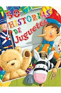 Papel 50 HISTORIAS DE JUGUETES (ILUSTRADO) (RUSTICO)