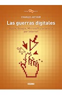 Papel GUERRAS DIGITALES APPLE GOOGLE MICROSOFT Y LA BATALLA POR INTERNET (CULTURA DIGITAL) (RUSTICO)