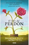 Papel LIBRO DEL PERDON EL CAMINO DE SANACION PARA NOSOTROS Y NUESTRO MUNDO