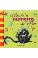 Papel LIBRO DE LOS NUMEROS DE WILBUR (COLECCION MUNDO DE WINNIE) (CARTONE)