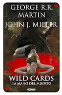 Papel WILD CARDS LA MANO DEL MUERTO (WILD CARDS 7)