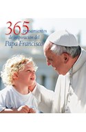 Papel 365 PENSAMIENTOS DE INSPIRACION DEL PAPA FRANCISCO (CARTONE)