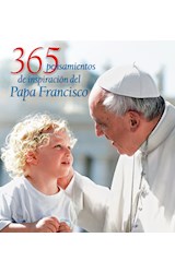 Papel 365 PENSAMIENTOS DE INSPIRACION DEL PAPA FRANCISCO (CARTONE)