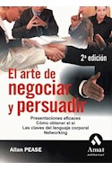 Papel ARTE DE NEGOCIAR Y PERSUADIR  [2 EDICION]