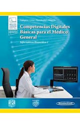 Papel COMPETENCIAS DIGITALES BASICAS PARA EL MEDICO GENERAL INFORMATICA BIOMEDICA 1 (INC. VERSION DIGITAL)