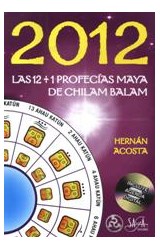 Papel 2012 LAS 12 + 1 PROFECIAS MAYA DE CHILAM BALAM (INCLUYE  CD)