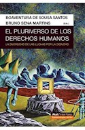 Papel PLURIVERSO DE LOS DERECHOS HUMANOS LA DIVERSIDAD DE LAS LUCHAS POR LA DIGNIDAD (INTER PARES)
