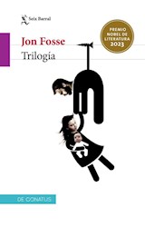 Papel TRILOGIA (PREMIO NOBEL DE LITERATURA 2023) (COLECCION DE CONATUS)