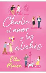 Papel CHARLIE EL AMOR Y LOS CLICHES