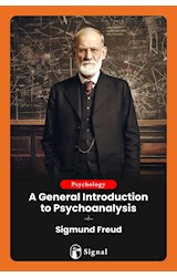 Papel A GENERAL INTRODUCTION TO PSYCHOANALYSIS (ORIGINAL VERSION) (PSYCHOLOGY) [INGLES]