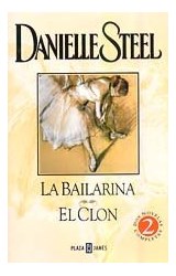Papel BAILARINA - EL CLON (2 NOVELAS COMPLETAS)