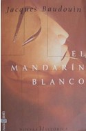 Papel MANDARIN BLANCO (COLECCION NOVELA HISTORICA)