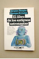 Papel LIBRO DE LOS ANTIGUOS ASTRONAUTAS (HORIZONTE)
