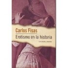 Papel EROTISMO EN LA HISTORIA CURIOSIDADES Y ANECDOTAS (HISTORIA VIVA)