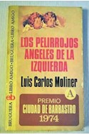 Papel PELIRROJOS ANGELES DE LA IZQUIERDA (LIBRO AMIGO 300)