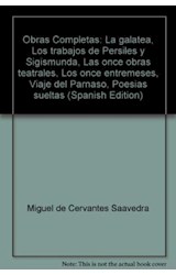Papel OBRAS COMPLETAS II [MIGUEL DE CERVANTES] (CARTONE)