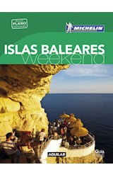 Papel ISLAS BALEARES WEEK-END (GUIA VERDE CON PLANO DESPLEGABLE) [MICHELIN 2016] (RUSTICA)