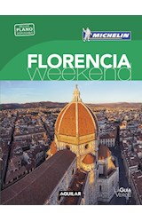 Papel FLORENCIA WEEK-END (GUIA VERDE CON PLANO DESPLEGABLE) (MICHELIN 2016) (BOLSILLO) (RUSTICA)