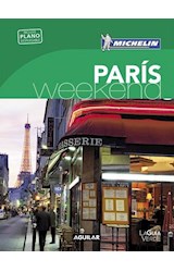 Papel PARIS WEEK-END (GUIA VERDE CON PLANO DESPLEGABLE) (MICHELIN 2016) (BOLSILLO) (RUSTICA)