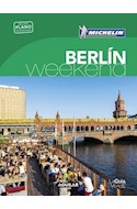 Papel BERLIN WEEK-END (GUIA VERDE CON PLANO DESPLEGABLE) (MICHELIN 2016) (BOLSILLO) (RUSTICA)